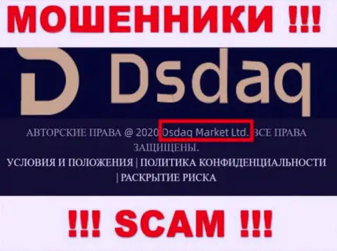 На веб-сервисе Dsdaq Com сказано, что Дсдак Маркет Лтд - это их юридическое лицо, но это не обозначает, что они приличные