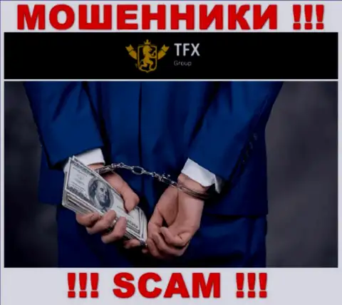 В конторе TFXGroup  Вас раскручивают, требуя перечислить налог за возвращение вложенных средств