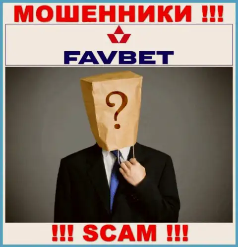 На сайте компании Fav Bet не сказано ни единого слова об их непосредственном руководстве - это МОШЕННИКИ !