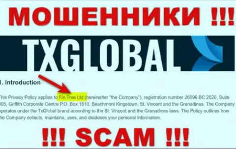 Не стоит вестись на информацию о существовании юридического лица, TXGlobal - Fin Tree Ltd, все равно обманут