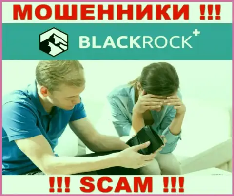 Не попадите в руки к интернет-разводилам BlackRock Plus, поскольку рискуете остаться без вложенных денежных средств