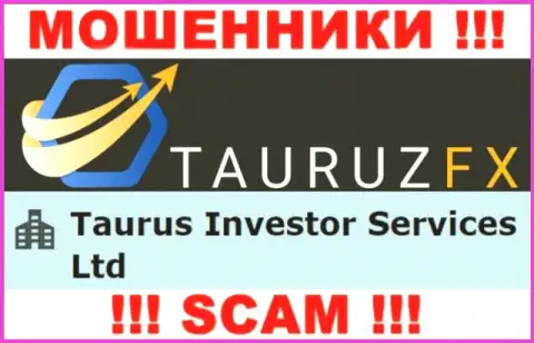 Инфа про юр. лицо internet мошенников ТаурузФХ Ком - Taurus Investor Services Ltd, не сохранит Вас от их загребущих лап