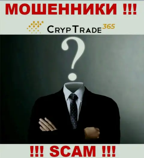 Cryp Trade 365 - это internet мошенники !!! Не говорят, кто именно ими управляет