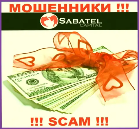Из Sabatel Capital денежные активы вернуть обратно не сумеете - требуют также и комиссионные сборы на доход