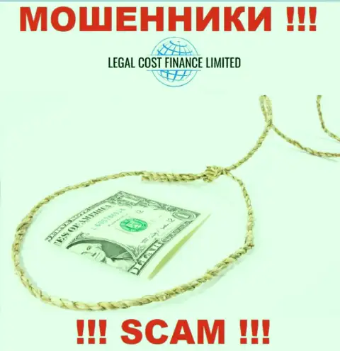 Из дилинговой организации Legal Cost Finance Limited финансовые активы забрать обратно не сумеете - требуют также и налоговые сборы на прибыль