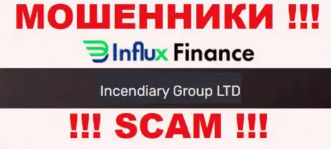 На официальном сайте ИнФлукс Финанс мошенники пишут, что ими владеет Incendiary Group LTD