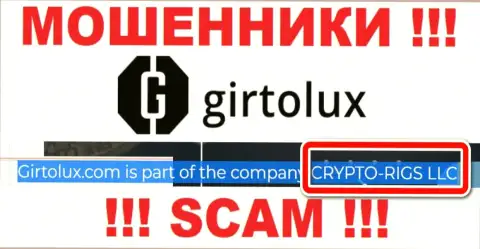 Girtolux Com - это разводилы, а владеет ими CRYPTO-RIGS LLC