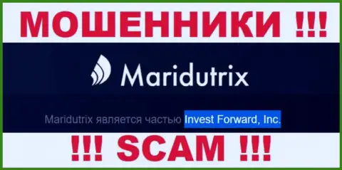 Компания Maridutrix находится под управлением конторы Invest Forward, Inc.