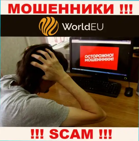 Можно попытаться вернуть вложенные деньги из конторы World EU, обращайтесь, расскажем, как действовать