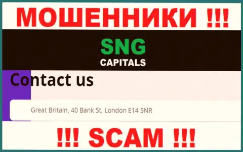 Официальный адрес конторы SNG Capitals на официальном ресурсе - фиктивный ! БУДЬТЕ ОЧЕНЬ БДИТЕЛЬНЫ !