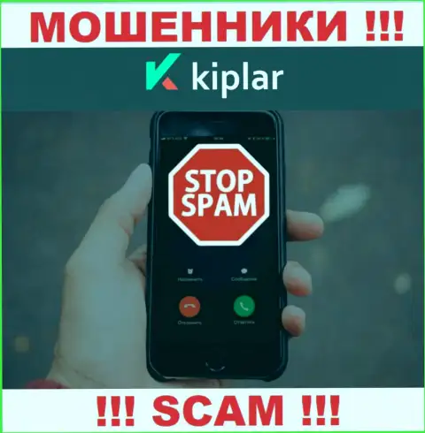 Звонят интернет-ворюги из компании Kiplar Com, вы в зоне риска, будьте бдительны