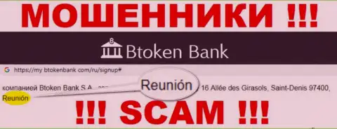 Btoken Bank имеют оффшорную регистрацию: Reunion, France - будьте очень бдительны, обманщики