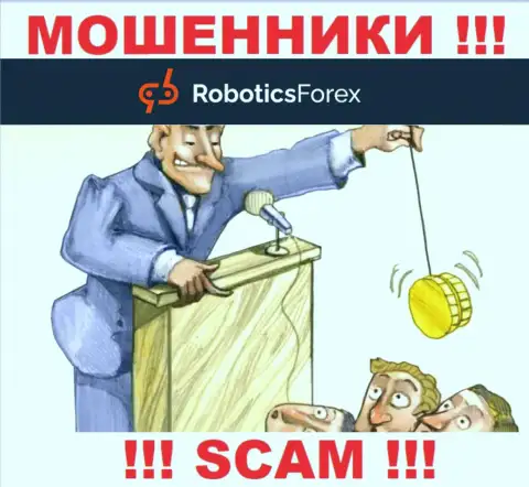 Вас подталкивают интернет мошенники Robotics Forex к совместному взаимодействию ? Не ведитесь - обуют