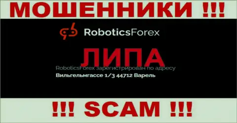 Офшорный адрес регистрации конторы Robotics Forex неправдив - жулики !