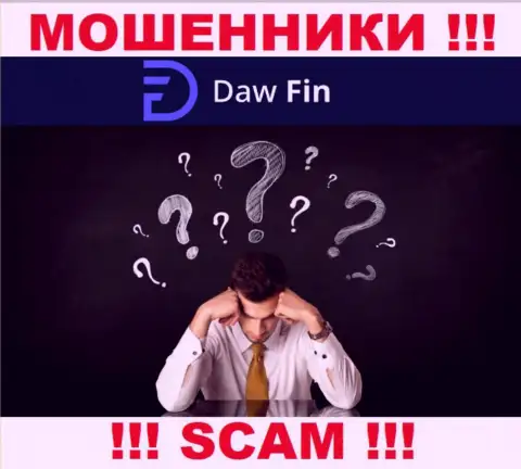 Вы в ловушке мошенников DawFin Com ? В таком случае вам нужна помощь, пишите, постараемся помочь